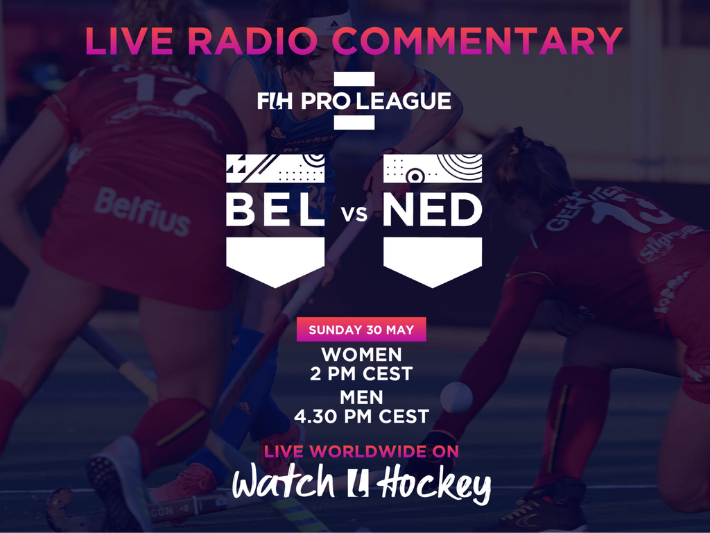 Belgium vs Netherlands Live Audio Commentary available on Watch.Hockey