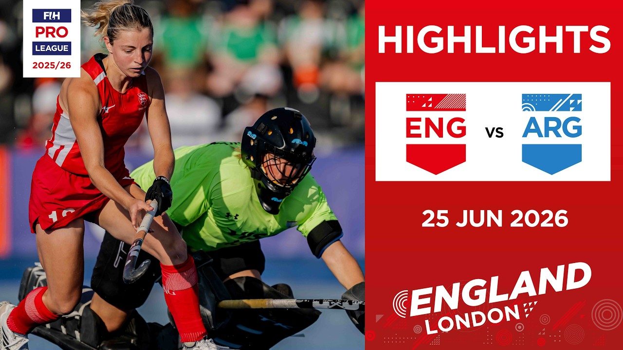 england-vs-argentina-w-full-highlights-fih-hockey-pro-league-2025-26-25-june-2026.Click to read full article.