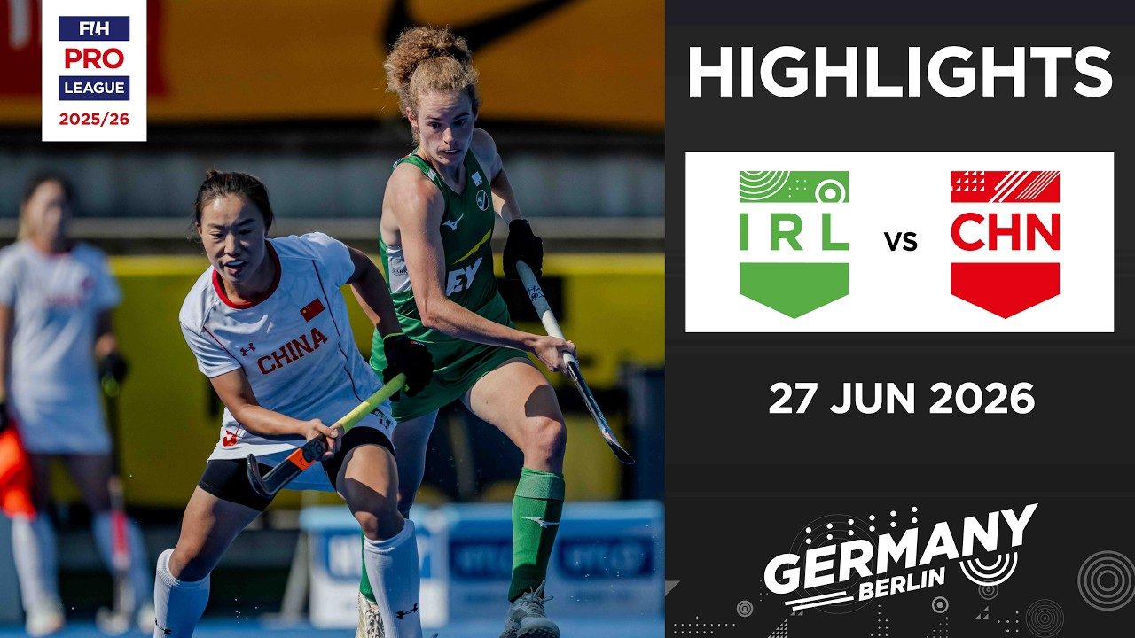 ireland-vs-china-w-full-highlights-fih-hockey-pro-league-2025-26-27-june-2026.Click to read full article.