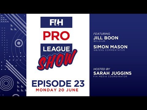 fih-hockey-pro-league-show-episode-23.Click to read full article.